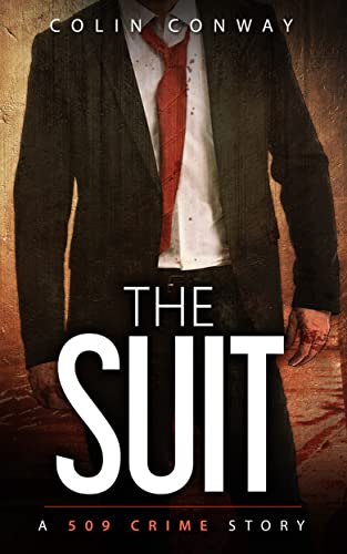 The Suit (The 509 Crime Stories Book 4)
