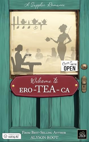 Welcome to Ero-TEA-Ca: We're Open!