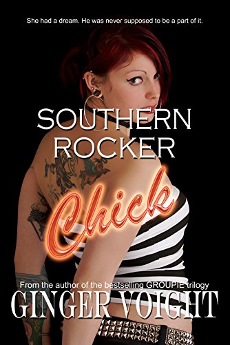 Southern Rocker Chick (Southern Rockers Book 2)