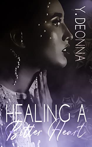 Healing A Bitter Heart