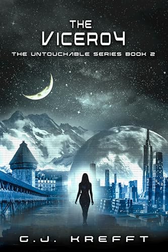 The Viceroy (The Untouchable Series Book 2)