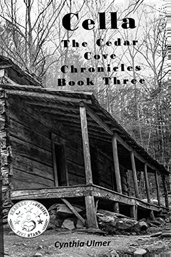 Cella: The Cedar Cove Chronicles, Book Three