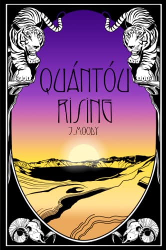 QuÃ¡ntÃ³u Rising (Book Two)