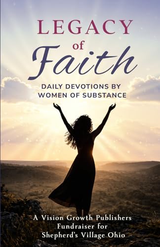 Legacy of Faith: Daily Devotions by Women of Substance