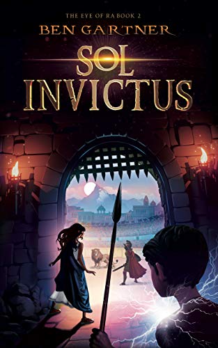 Sol Invictus (The Eye of Ra Book 2)