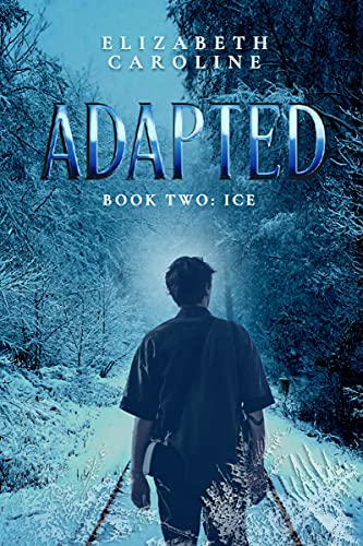 Adapted: Book Two: Ice