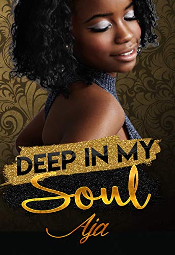 Deep In My Soul (Soulmates Book 2)
