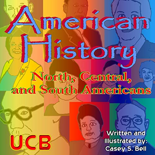 American History: North, Central, and South Americans