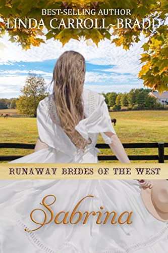 Sabrina: Runaway Brides of the West, book 5