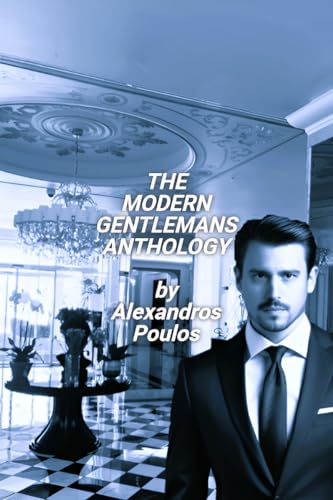 THE MODERN GENTLEMAN ANTHOLOGY
