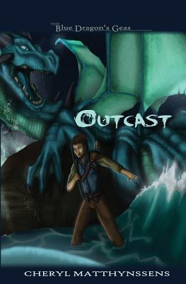 Outcast (The Blue Dragon's Geas, #1)