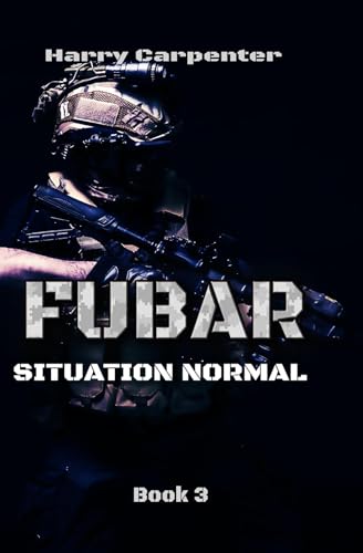 FUBAR: Situation Normal