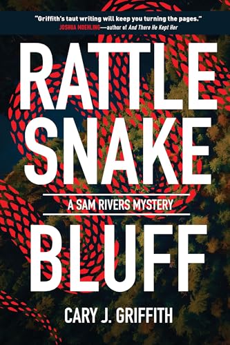 Rattlesnake Bluff (A Sam Rivers Mystery Book 5)