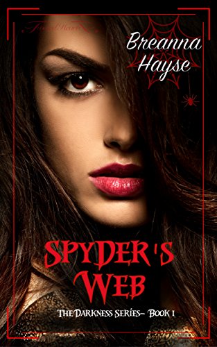 Spyder's Web (The Darkness Series Book 1)