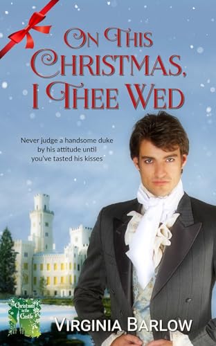 On This Christmas, I Thee Wed (Christmas in the Castle)