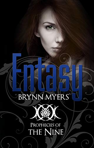 Entasy (Prophecies of The Nine, Book 1)