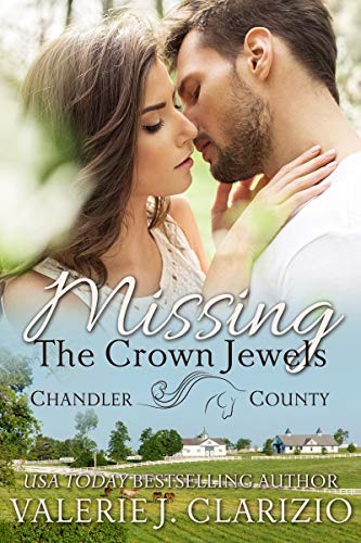 Missing the Crown Jewels (A Chandler County Novel)