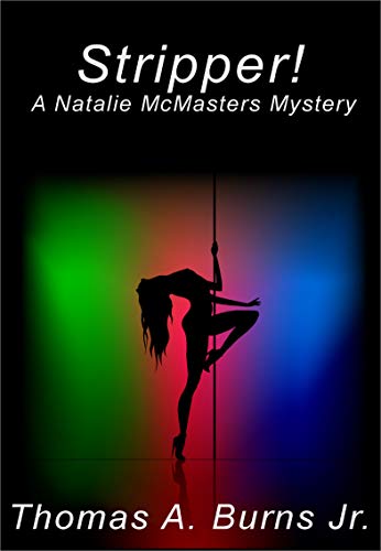 Stripper!: A Natalie McMasters Novel