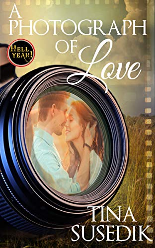 A Photograph of Love: Hell Yeah!