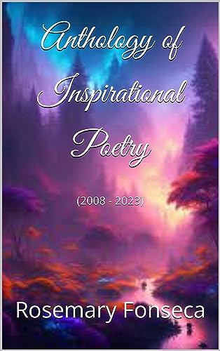 Anthology of Inspirational Poetry
