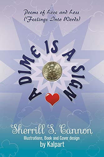 A Dime Is a Sign: Poems of Love and Loss (Feelings Into Words)