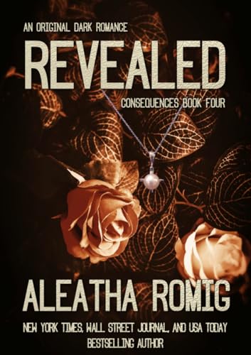 Revealed: Book 4 of the Consequences series