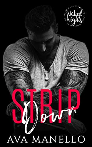 Strip Down: Naked Night's Book 2