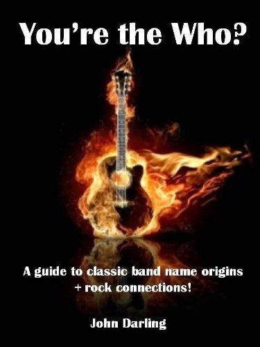 Youâ€™re the Who?: A guide to classic band name origins + rock connections!