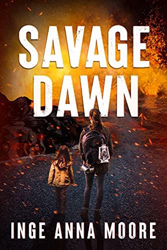 Savage Dawn: A Post-Apocalyptic Scifi Adventure