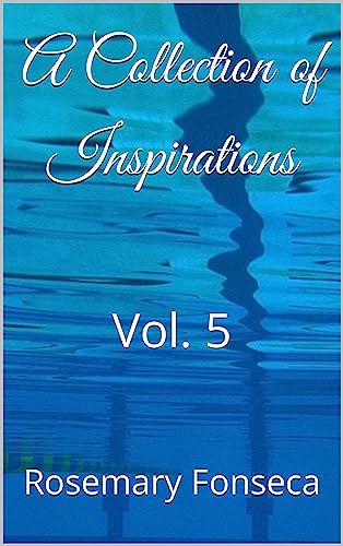 A Collection of inspiration Vol 5