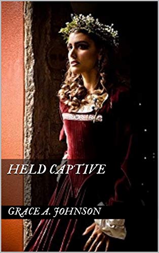 Held Captive (Daughters of the Seven Seas Book 1)
