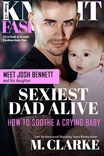 Sexiest Dad Alive (Knight Fashion Book 3)