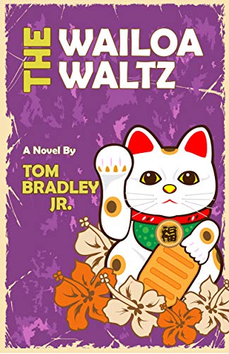 The Wailoa Waltz (The Noelani Lee Mysteries Book 6)