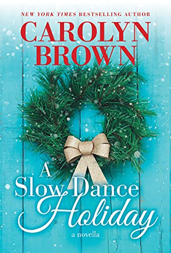 A Slow Dance Holiday (Honky Tonk Cowboys)