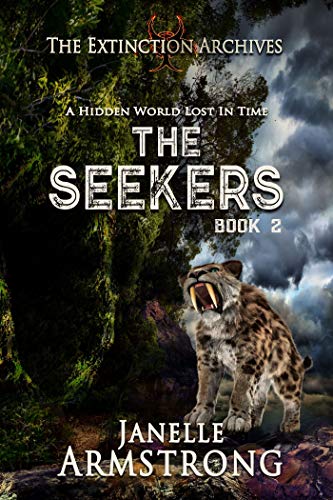 The Seekers (The Extinction Archives Book 2)