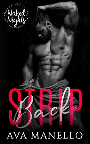 Strip Back: Eric's Story (Naked Night's)