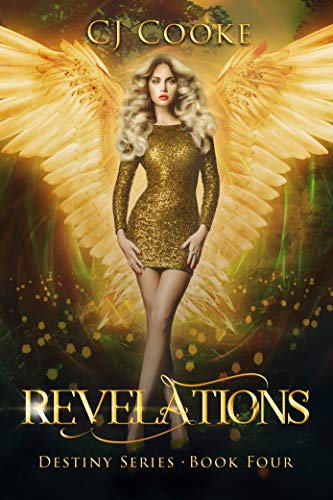 Revelations: Destiny Series: Book 4