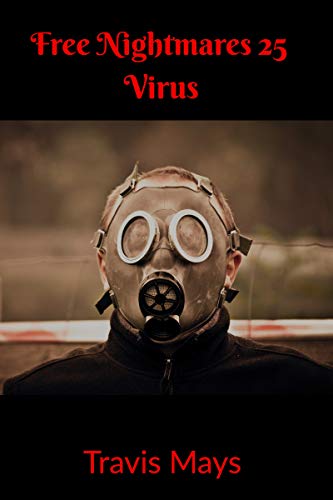 Virus (Free Nightmares Book 25)