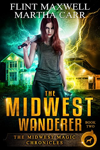The Midwest Wanderer: The Revelations of Oriceran (Midwest Magic Chronicles Book 2)