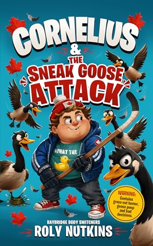 Cornelius & the Sneak Goose Attack: Baybridge Body Switchers