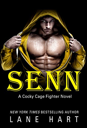 Senn (A Cocky Cage Fighter Novel Book 5)
