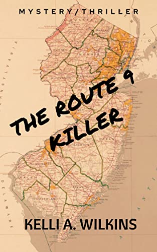 The Route 9 Killer - A MysteryThriller