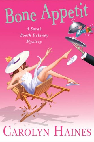Bone AppÃ©tit (Sarah Booth Delaney Mystery Book 10)
