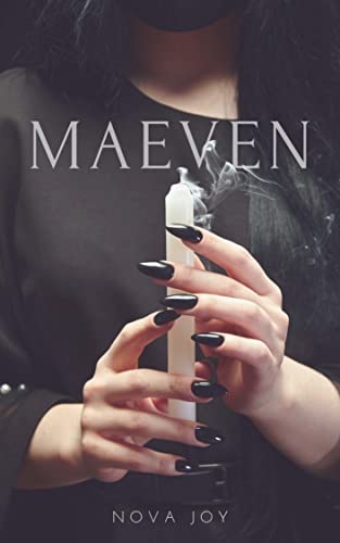 Maeven: Unfinished Business Novella: Also Available on Kindle Vella