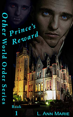 Prince's Reward: Book One (The Other World Order 1)