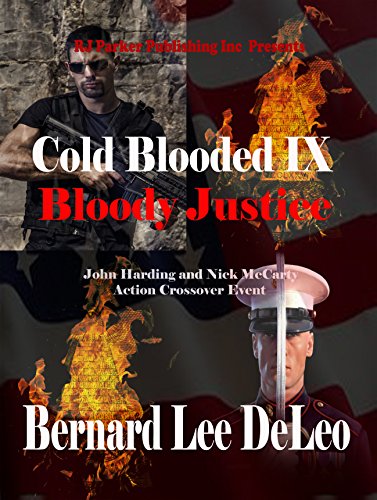 Cold Blooded Assassin Book 9: Bloody Justice (Nick McCarty Assassin)
