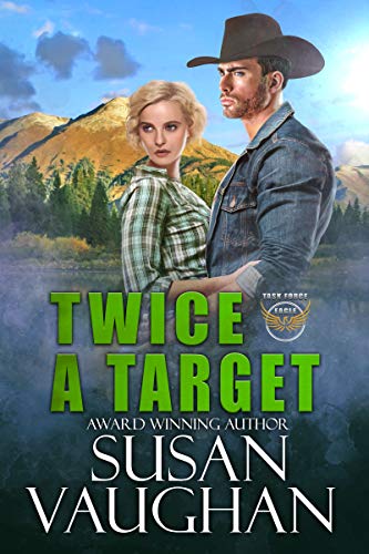 Twice A Target (Task Force Eagle Book 4)