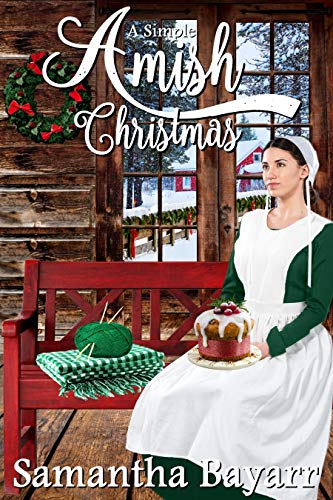 A Simple Amish Christmas (An Amish Christmas Romance Book 5)