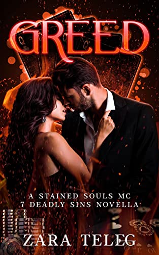 Greed: A Stained Souls MC 7 Deadly Sins Novella
