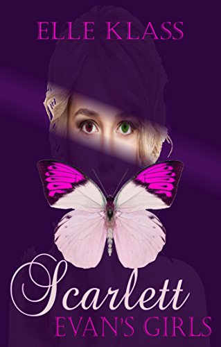 Scarlett (Evan's Girls Book 1)